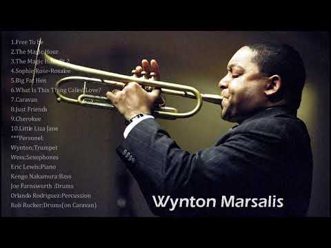 Wynton Marsalis Best Songs - Wynton Marsalis Greatest Hits - Wynton Marsalis Full Album