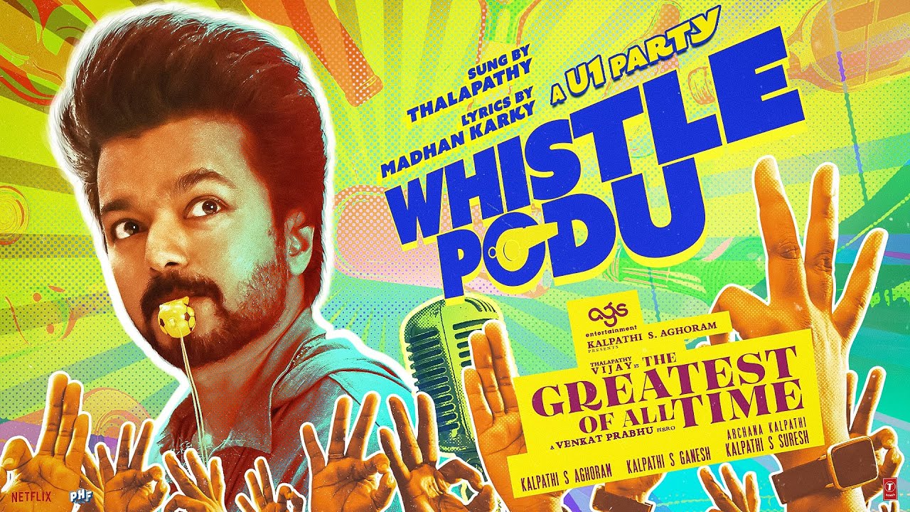 Whistle Podu Lyrical Video | The Greatest Of All Time | Thalapathy Vijay | VP | U1 | AGS | T-Series