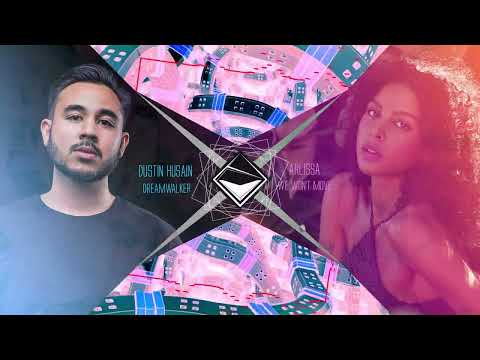 Arlissa x Dustin Husain - We Won't Move The Dreamwalker (TranceX Mashup)