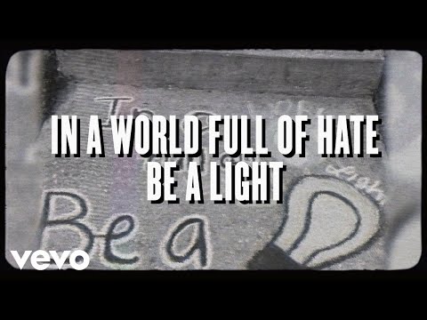 Be A Light (Lyric Video)