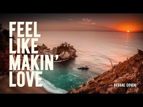 Feel Like Makin' Love 🌴 Reggae Cover 🌴 Original by George Benson
