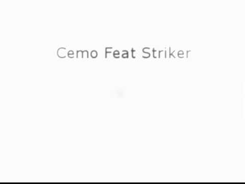Cemo feat Striker