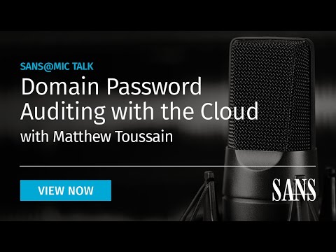 Domain Password Auditing with the Cloud | SANS@MIC Talk