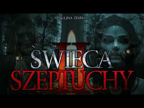 Świeca Szeptuchy S2E04 - CreepyPasta [Oryginalny Serial Audio]
