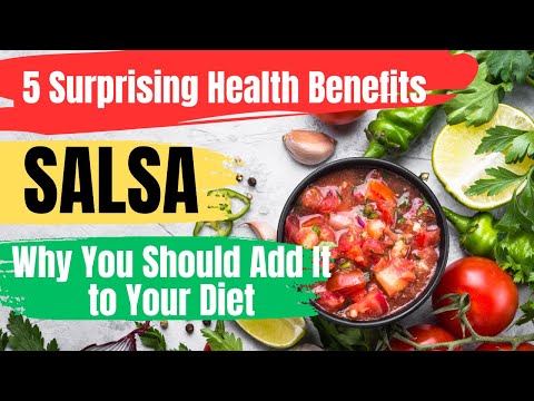 Top 5 Surprising Health Benefits of Eating Salsa Regularly | Why You Should Add It to Your Diet