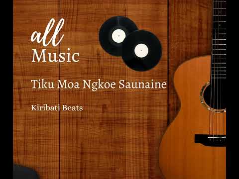 Tiku Moa Ngkoe Saunaine