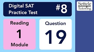 Download Lagu Digital SAT 8, Reading Module 1, Question 19 Thumbnail