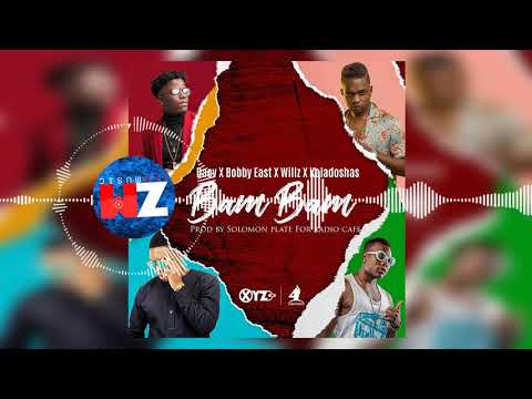 Daev X Bobby East X Willz X Kaladoshas - Bam Bam [Audio] Zambian Music 2018
