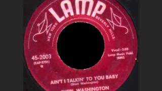 Sheri Washington - Ain't Talking To You Baby