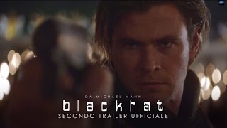 BLACKHAT di Michael Mann - Secondo trailer italiano ufficiale