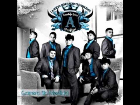 Vente Conmigo (Duranguense) - Ambicion Musical [Carrera Sin Medida 2011]