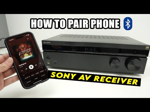 How to Pair a Phone to Your Sony AV Receiver - Using Bluetooth