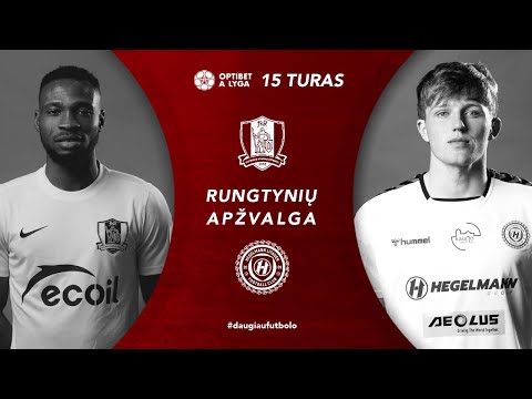 15 turo santrauka: „Riteriai“ – „Hegelmann Litauen“ (2021-05-19)
