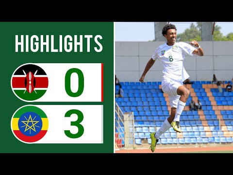 KENYA vs ETHIOPIA | EXTENDED HIGHLIGHTS | CECAFA U17 AFCON QUALIFIER 2025 | 3RD PLACE MATCH