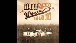 Never Goin' Back {Audio} - Big Daddy Weave