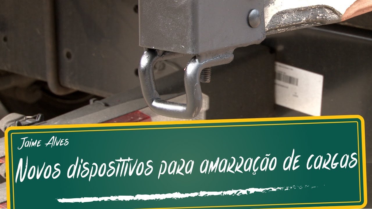 Novos dispositivos para amarração de cargas