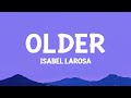 Isabel LaRosa Older Lyrics