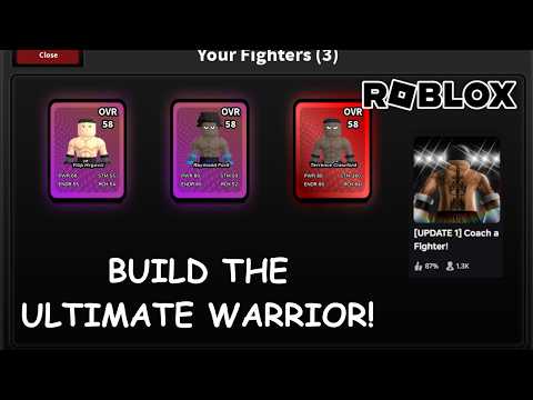 BUILD THE ULTIMATE WARRIOR IN COACH A FIGHTER ROBLOX