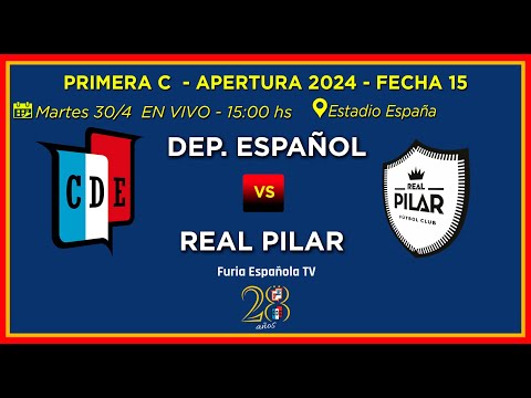 Dep. Español vs. Real Pilar en VIVO - Primera C - Apertura 2024