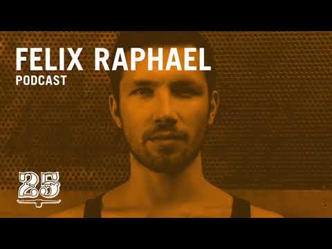 Bar 25 Music Podcast #030 - Felix Raphael