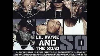 LIL WAYNE FT.SQUAD UP (THROWING IT UP)
