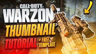 COD Warzone Thumbnail Tutorial (+FREE TEMPLATE!!) – Tutorial by EdwardDZN