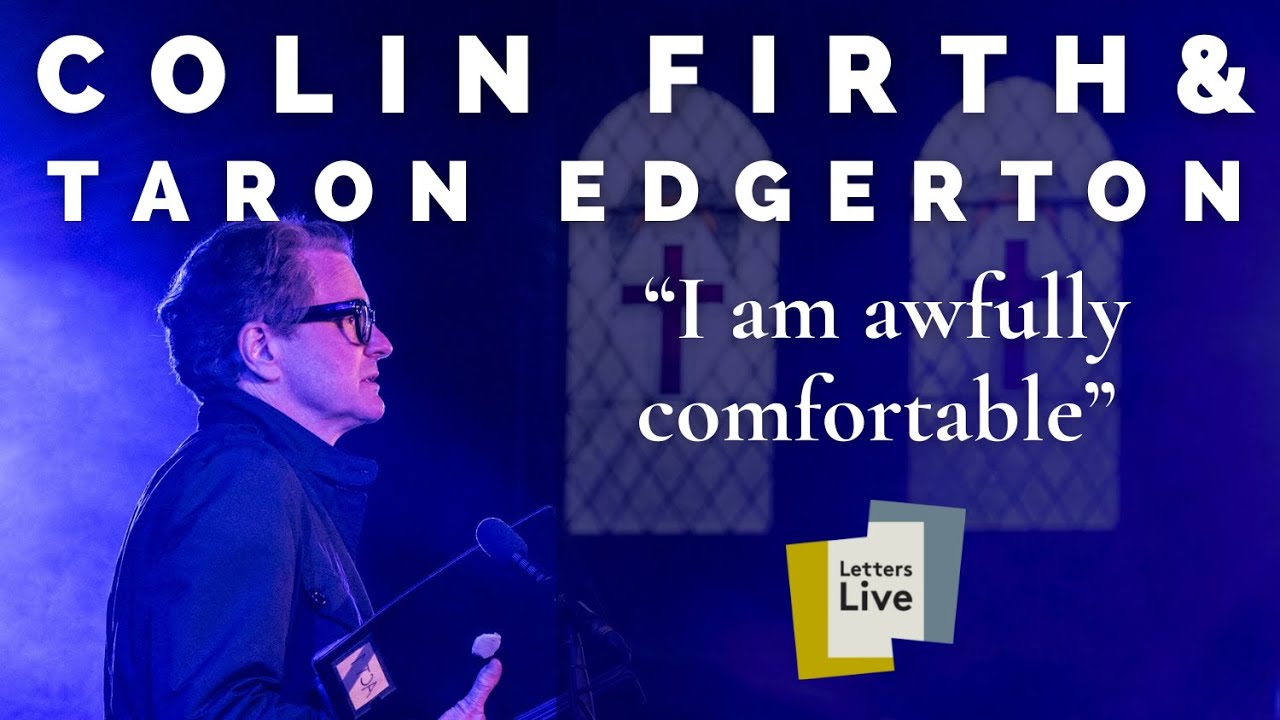 Colin Firth & Taron Edgerton read Rudyard Kipling's letters to his 17-year-old son