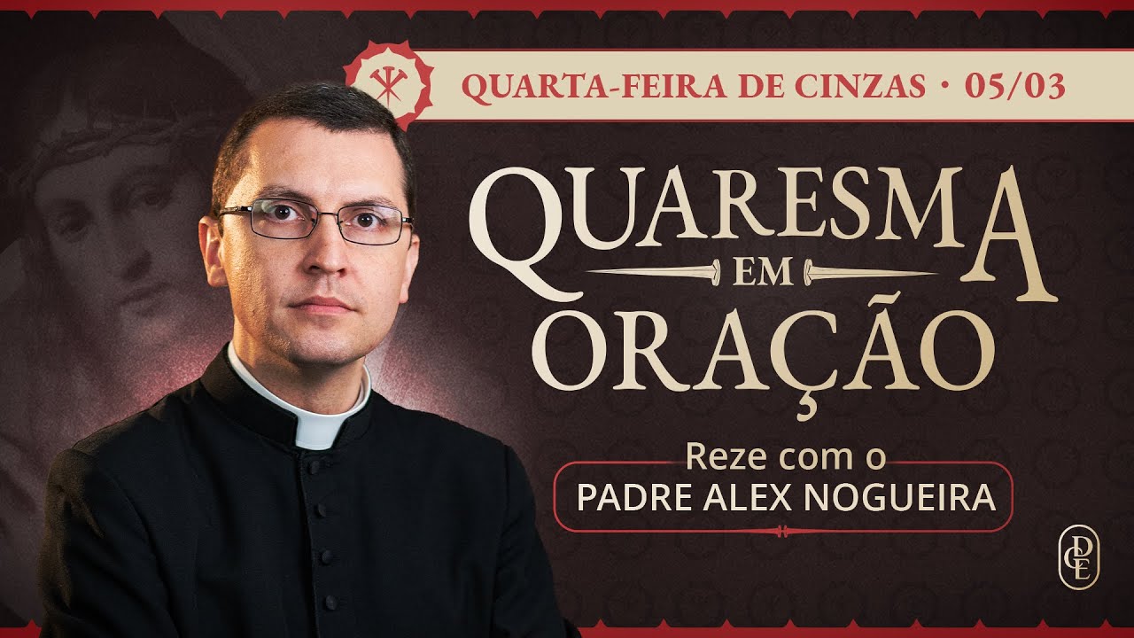 Quaresma em Oração - 05/03/25