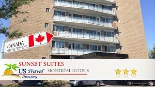 Sunset Suites - Montréal Hotels, Canada