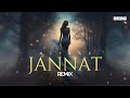 MITRAZ - Jannat (Remix) | Debb | Afro