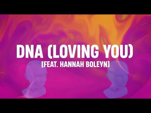 Billy Gillies - DNA (Loving You) [feat. Hannah Boleyn] {Official Lyric Video}