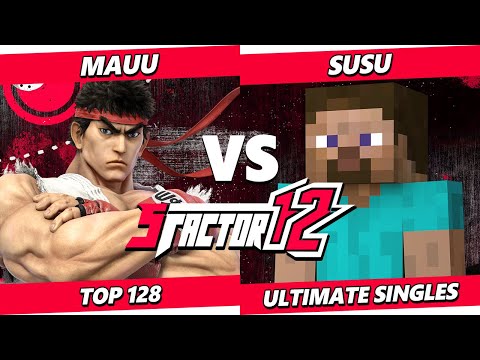 S Factor 12 - Mauu (Ryu) Vs. Susu (Steve) Smash Ultimate - SSBU