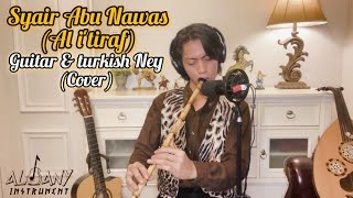 Download lagu Syair Abu Nawas 'Al I'tiraf' || Guitar & Turkish Ney || (Cover) || mp3