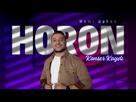 Hami Bakan - Horon - Konser Kaydı