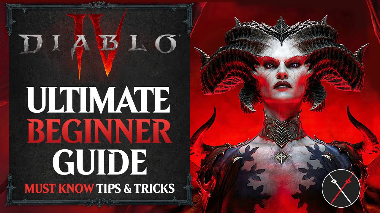 Diablo 4 Ultimate Beginner Guide