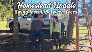 A Simple Homestead Project | Installing a Tree Swing - Homestead Update