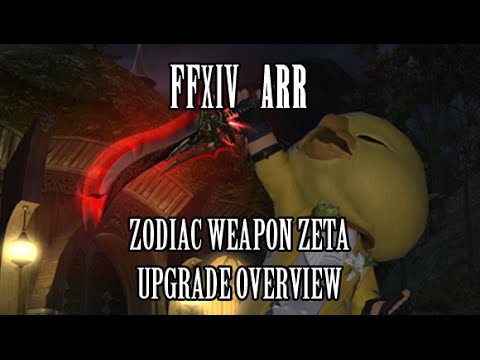 FFXIV ARR: Zodiac Weapon Zeta Upgrade Overview (Patch 2.51)