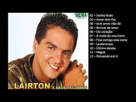 Lairton e seus teclados - Vol.07