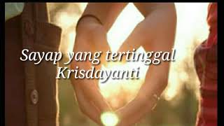 Lirik Lagu Sayap yang tertinggal (OST Film Hanum & Rangga )