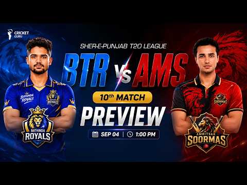 Bathinda vs Amritsar 10th Match Prediction | BTR vs AMS Who Will Win?