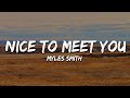 Myles Smith - Nice To Meet You (Lyrics)