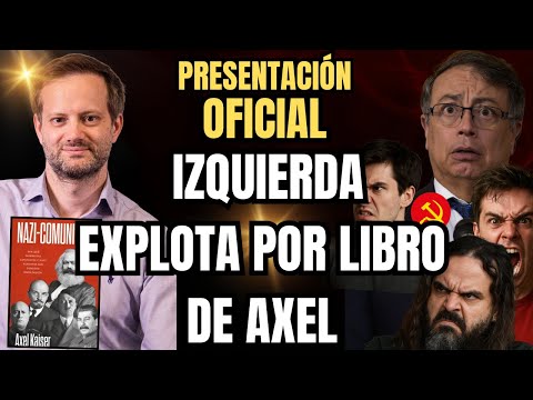 🔥El Libro PROHIBIDO de AXEL KAISER: Presentación OFICIAL