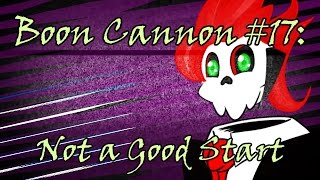 Boon Cannon #17 (/w MangaKamen): Not a Good Start (MandJTV Pokevids)