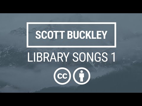'Library Songs 1' - [Full Album - Royalty Free Music] - Scott Buckley