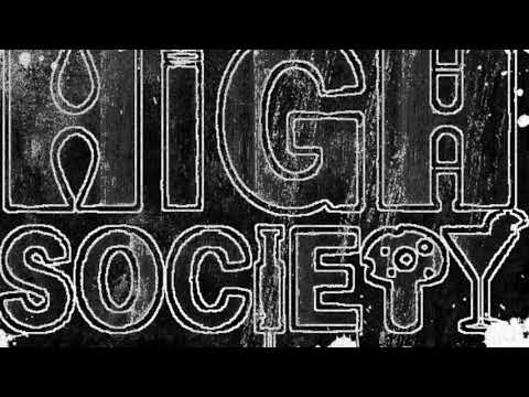 High Society (Xtreme & Caney Knockout) - Zwischenwelt (Produziert von KO!)