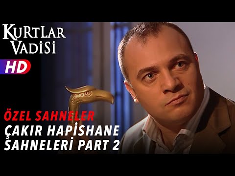 Süleyman Çakır Hapis Sahneleri (Part 2) - Kurtlar Vadisi | Özel Sahneler