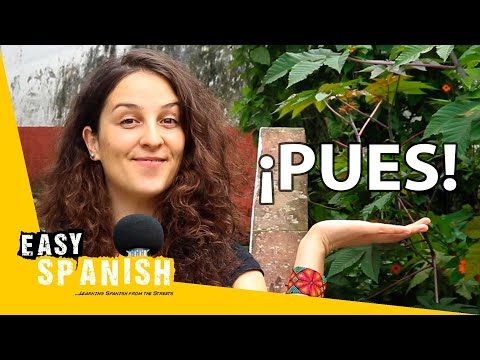 How to Use "Pues" in Spanish | Super Easy Spanish 40