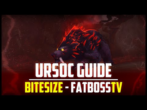 Ursoc Normal + Heroic Bitesize Guide - FATBOSS