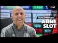 ▶️ TERUGKIJKEN | ?️ Persconferentie Arne Slot voor #NECFEY