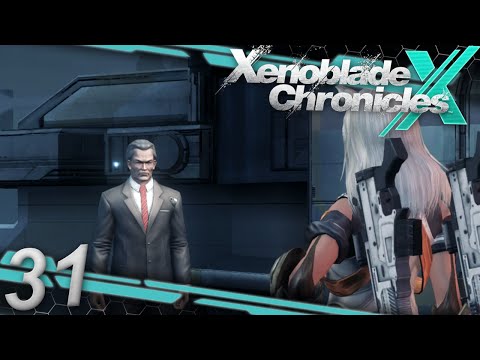 Xenoblade Chronicles X (Blind) Episode 31: Suspicion